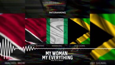 Patoranking – My Woman My Everything Remix (Ft Machel Montano x Wande Coal & Busy Signal)