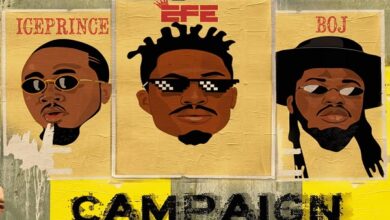 Efe Ft Ice Prince & BOJ – Campaign
