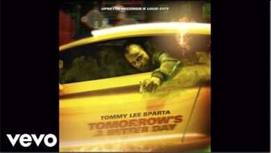 Tommy Lee Sparta - Tomorrow's a Better Day