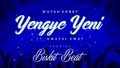 Wutah Kobby Ft Kweysi Swat – Yengye Yeni (Prod By BiskitBeat)