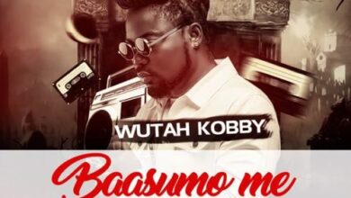 Wutah Kobby – Baasumo Me (Prod by DDT)