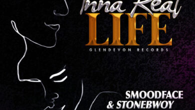 Stonebwoy & Smoodface – Inna Real Life (Prod. By Glendevon Records)