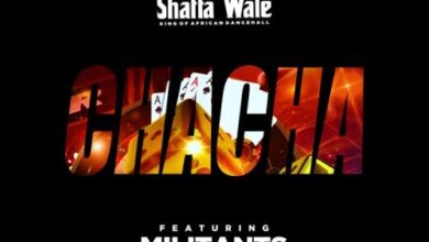 Shatta Wale – Chacha Ft Millitants (Prod By Gigbeatz)