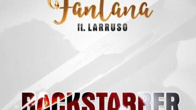 Fantana Ft Larruso – BackStabber (Prod. By Mix Master Garzy)