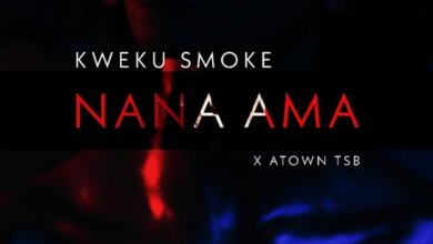 Kweku Smoke – Nana Ama (Prod By Atown TSB)