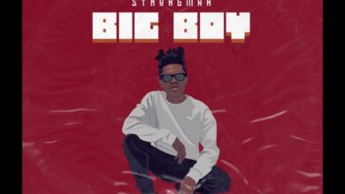 Strongman – Big Boy (Prod. By Tubhani Muzik)