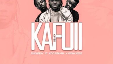 Showboy Ft. Koo Ntakra & Kwaw Kese – Kafuii (Remix)
