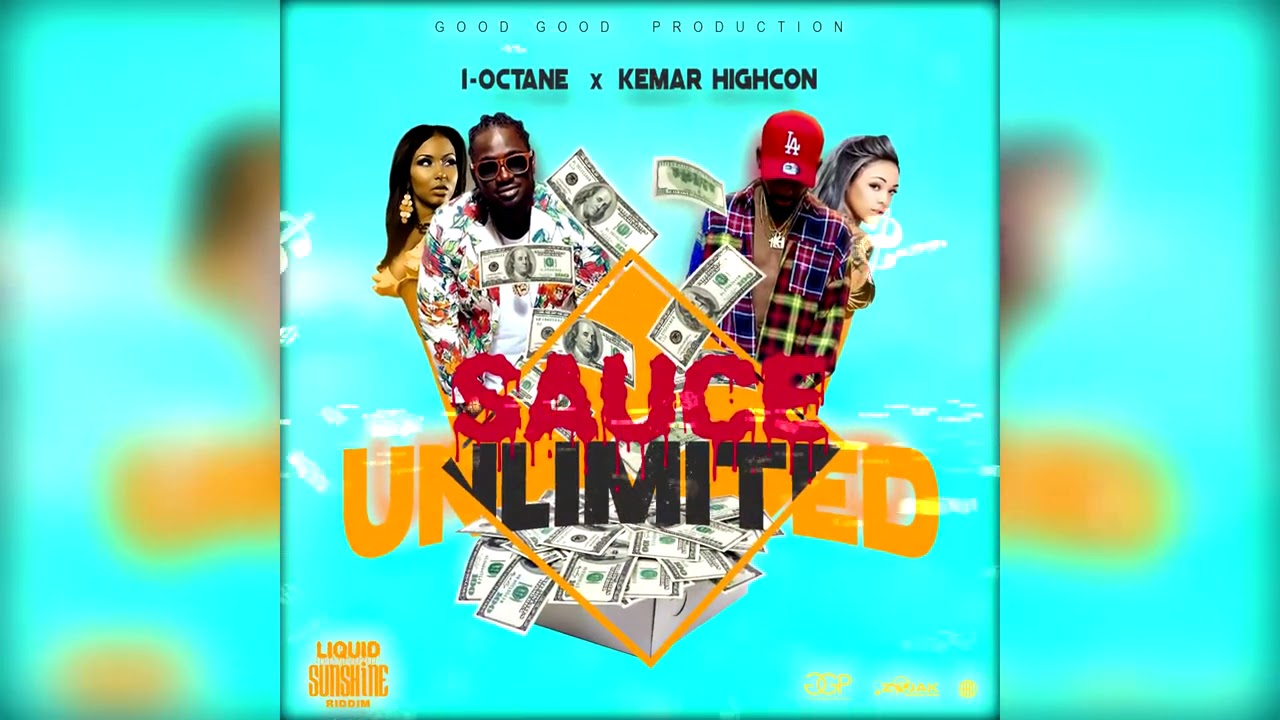 IOctane Sauce Unlimited Ft Kemar Highcon Ghanaclasic