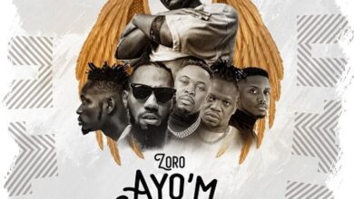 Zoro – Ayo’m Ft Phyno, Mr Eazi, Chike & Umu Obiligbo