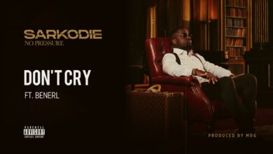 Sarkodie – Don’t Cry Ft Benerl