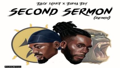 Black Sherif Ft Burna Boy – Second Sermon (Remix) Lyrics