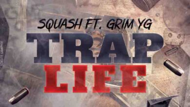 Squash x Grim YG - Trap Life (Prod By Hemton Music)