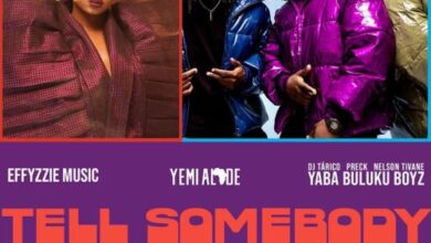 Effyzzie Music – Tell Somebody Ft Yemi Alade & Yaba Buluku Boyz