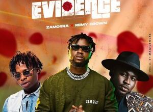 DJ Enimoney – Evidence Ft. Remy Crown x Zamorra