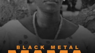Black Metal – Mama