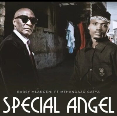 Babsy Mlangeni - Special Angel Ft Mthandazo Gatya