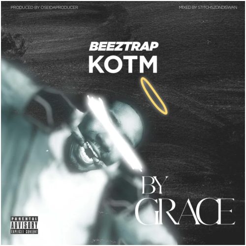Beeztrap KOTM – By Grace