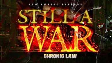 Chronic Law – Still A War