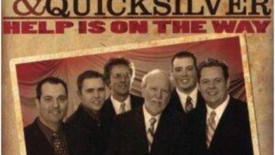 Doyle Lawson & Quicksilver - Help Is On The Way Lyrics