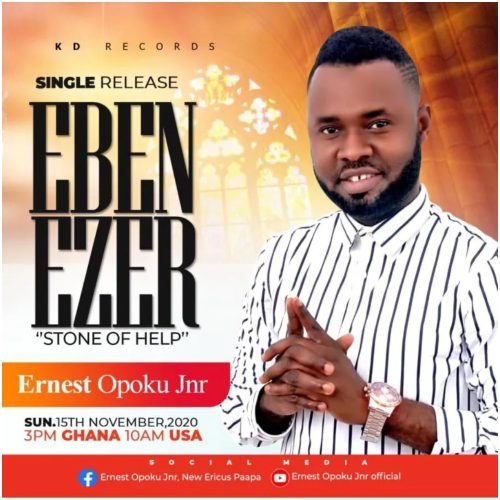 Ernest Opoku Jnr – Ebenezer