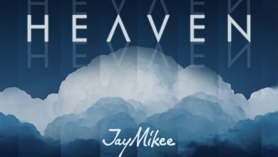 Jaymikee – Heaven