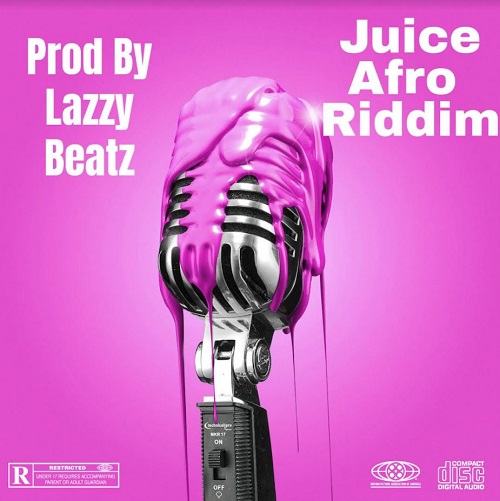 Lazzy Beatz - Juice Afro Riddim (Instrumental)
