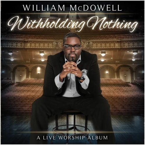 William McDowell – Can’t Live Without You
