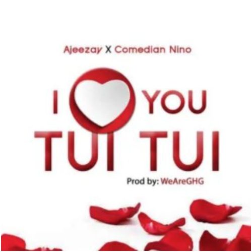 Ajeezay - Medo Wo Teta (I Love You Tui Tui) Ft Nino