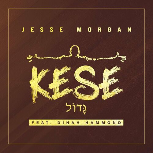 Jesse Morgan – Kese Ft Dinah Hammond
