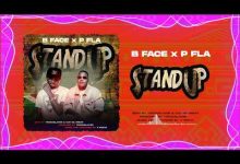 B Face Ft P Fla – STAND UP