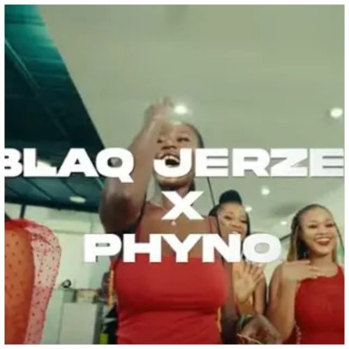 Blaq Jerzee - Bags Ft Phyno