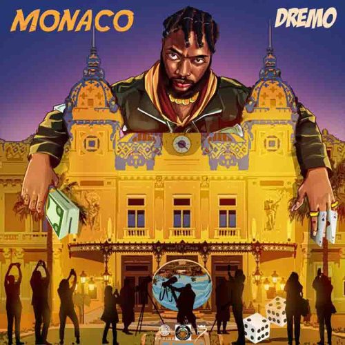Dremo - Monaco