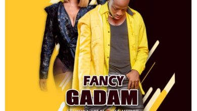 Fancy Gadam – M Missami Ft Mona 4Reall & Gee Mob66