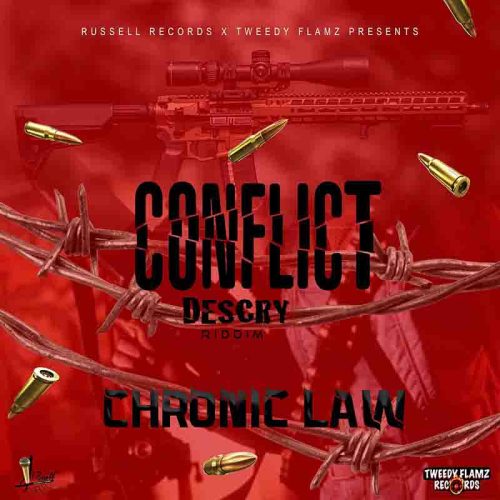 Chronic Law - Conflict Ft Tweedy Flamz