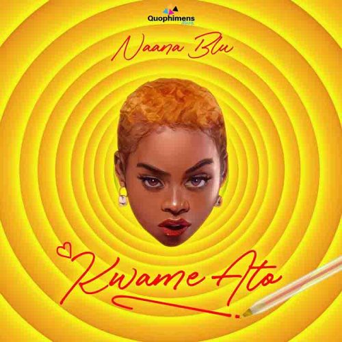 Naana Blu – Kwame Ato