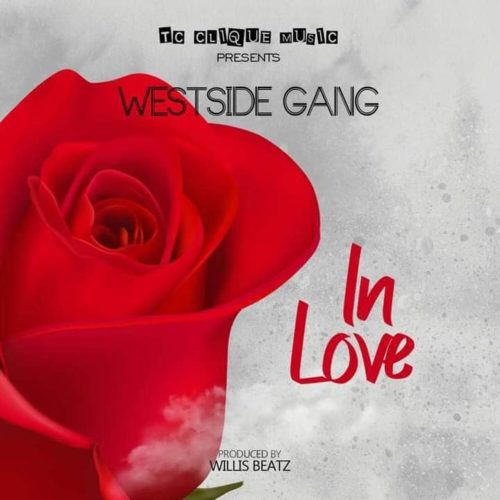 Westside Gang - In Love