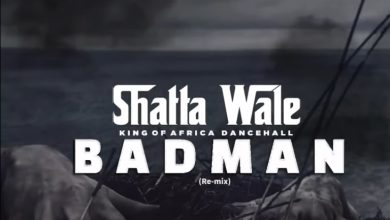 Shatta Wale – Badman (Remix)