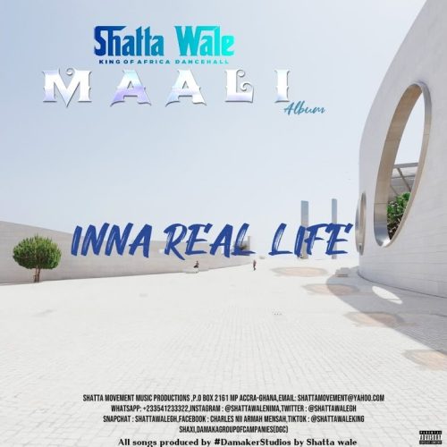 Shatta Wale – Inna Real Life