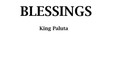 King Paluta – Blessings