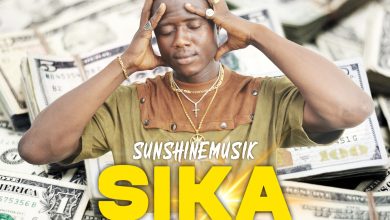 Sunshinemuzik - Sika (Prod. By Dj Hobby Beatz)