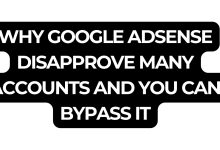 Why Google Adsense Disapprove Many Accounts And You Can Bypass It