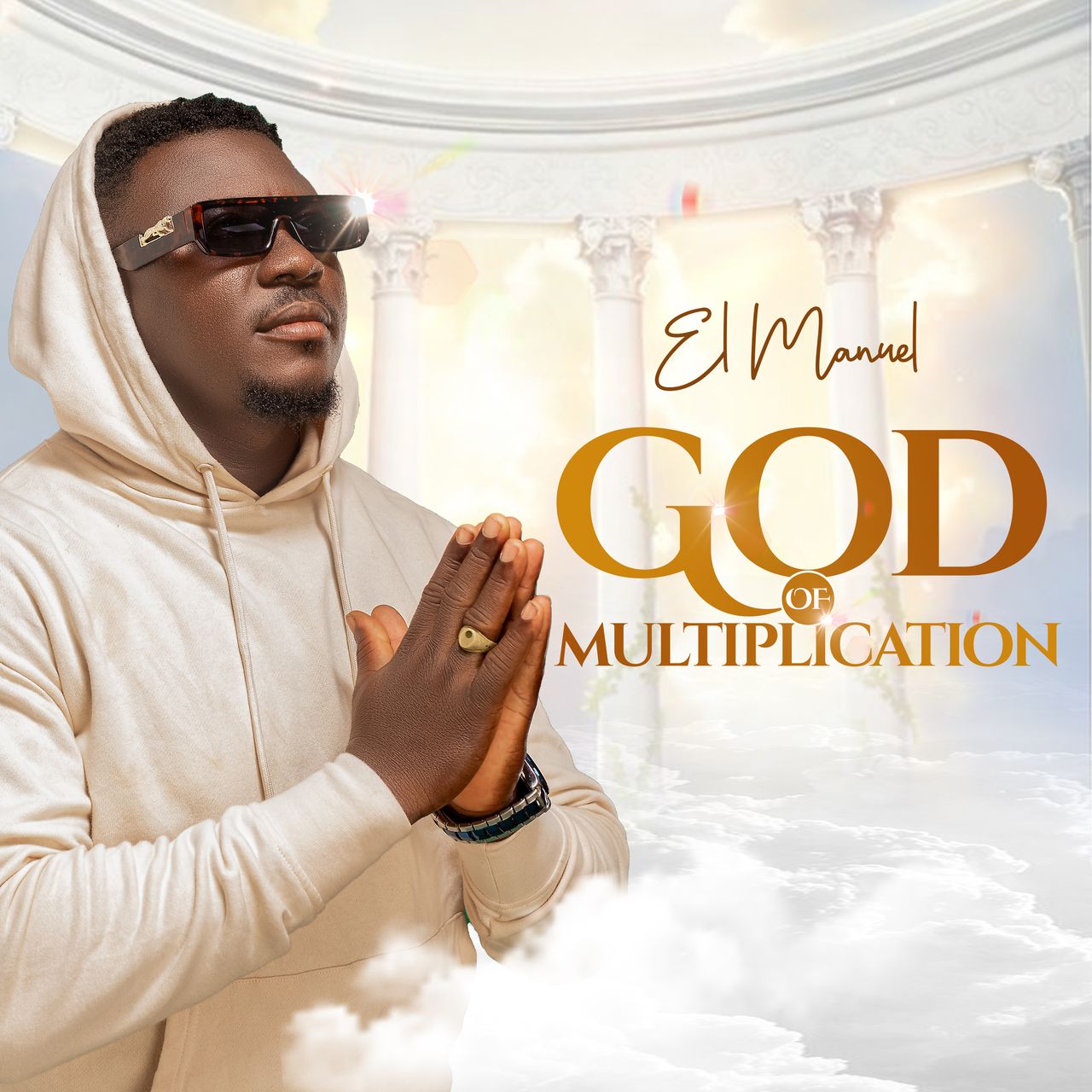 EL Manuel - God of Multiplication (Stream Now)