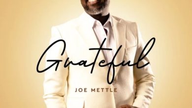 Joe Mettle – Grateful