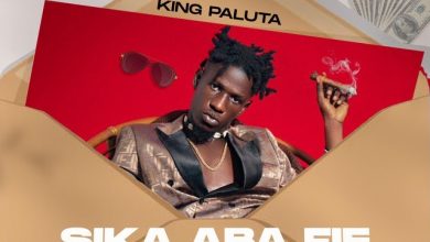King Paluta – Sika Aba Fie