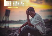 Kofi Kinaata – Overthinking
