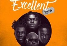 Kojo Blak – Excellent Remix Ft Joeboy, King Promise & Kelvyn Boy