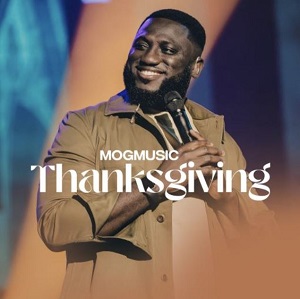 MOGmusic – Thanksgiving