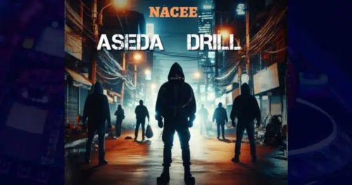 Nacee – Aseda Drill