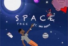 PBee – Space ft. Dna Derry