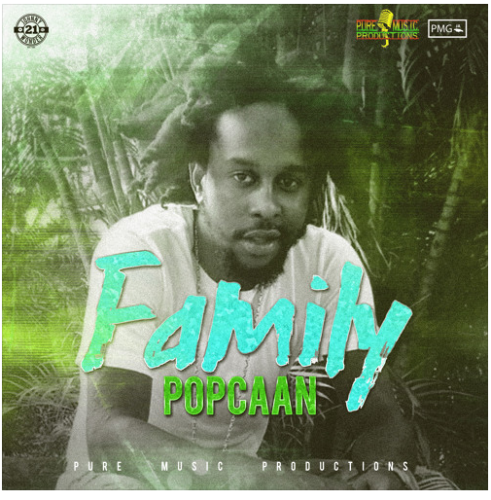 Popcaan – Family (Prod. by Delly Ranx)